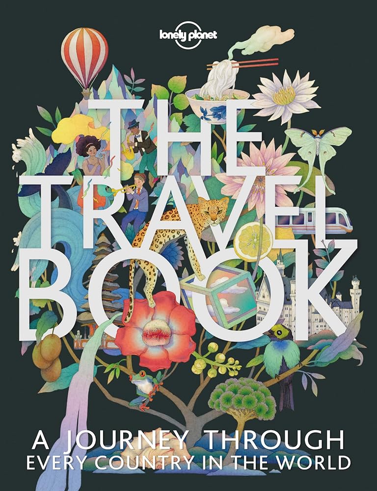 The Travel Book: A Journey Through Every Country in the World (Lonely Planet) cover image