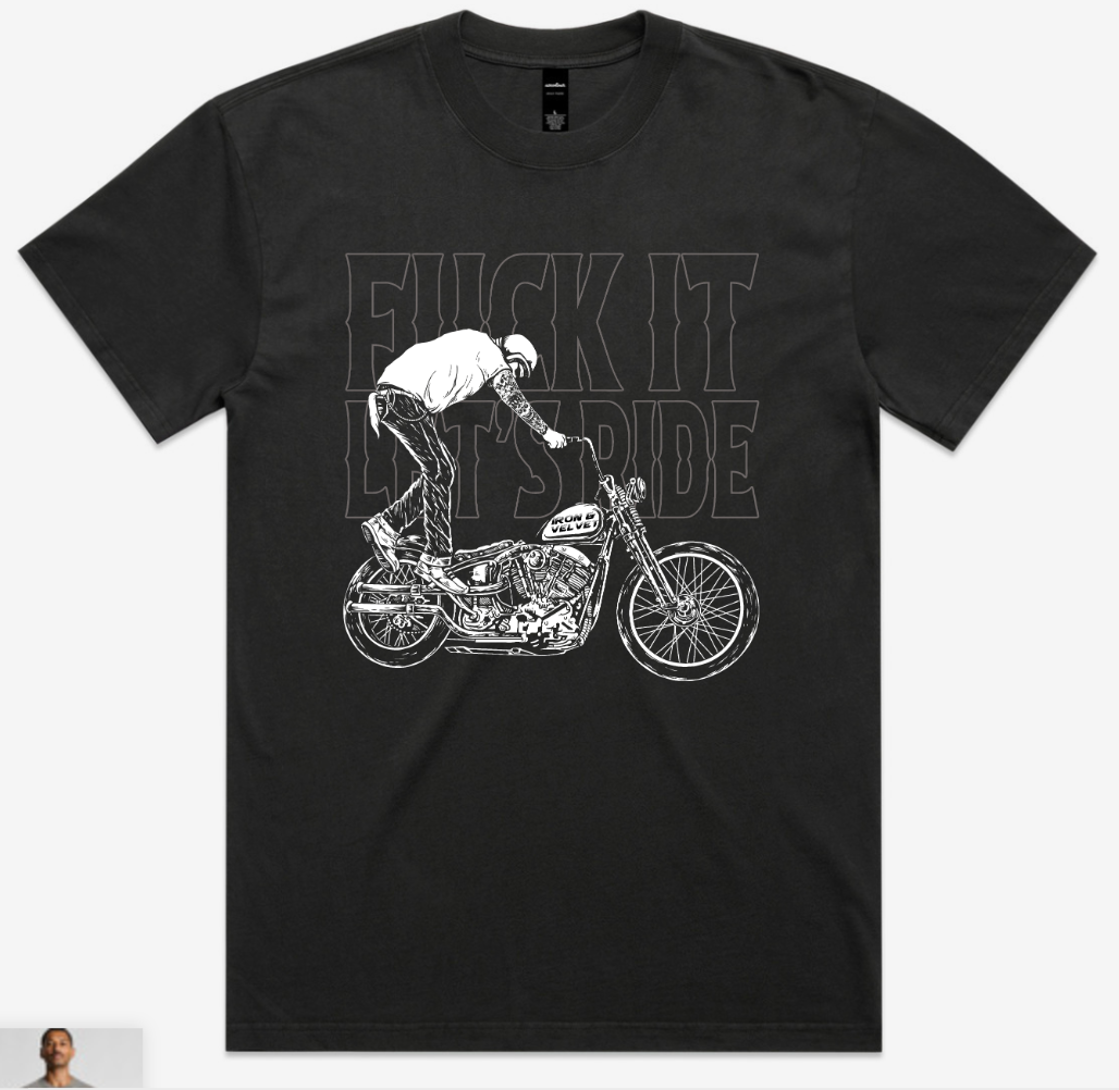 "F it let's ride" graphic on front