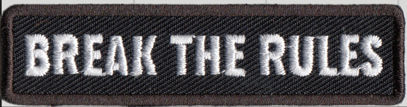 Break The Rules Patch