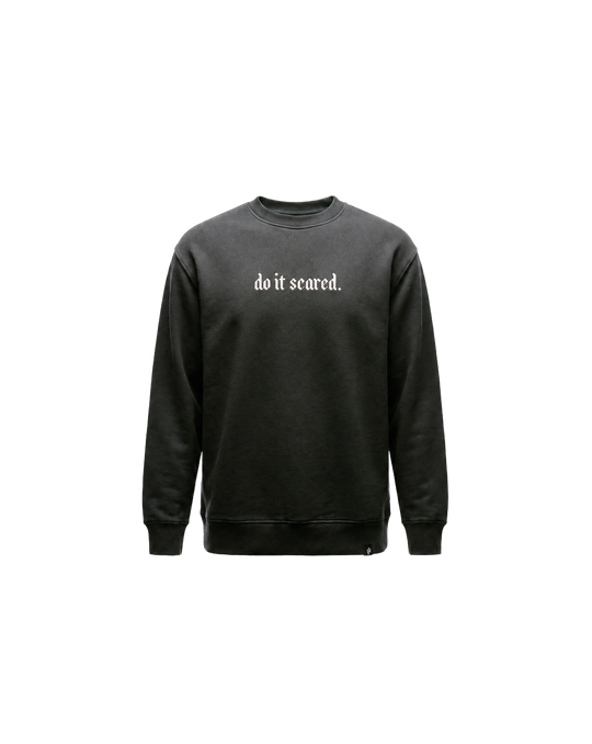 Do It Scared Crewneck