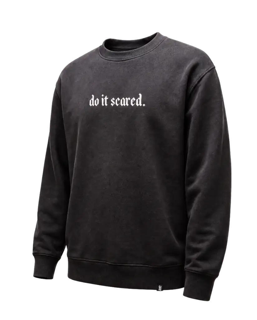 Do It Scared Crewneck