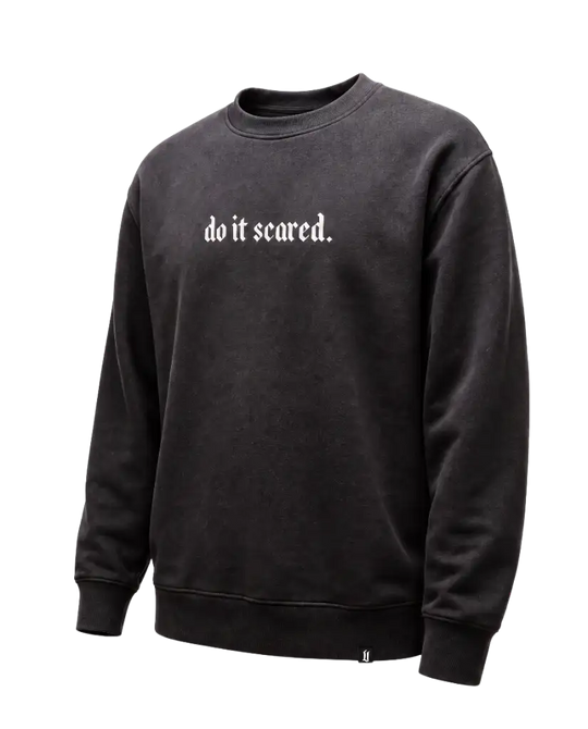Do It Scared Crewneck