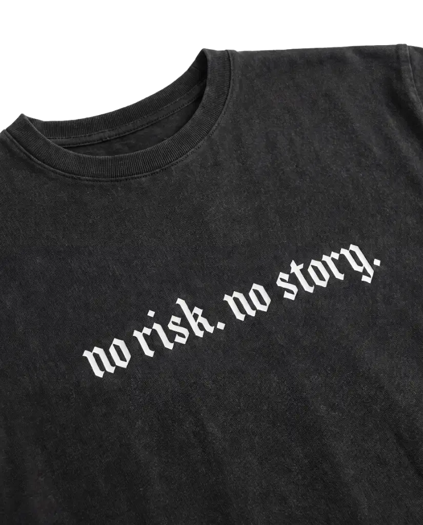No Risk No Story Classic Tee