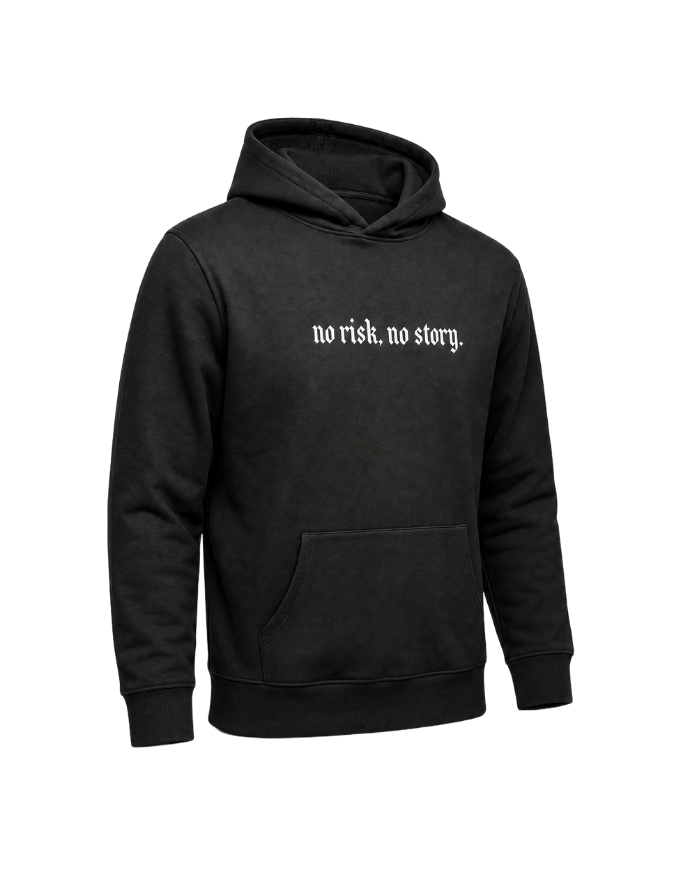 No Risk No Story Hoodie