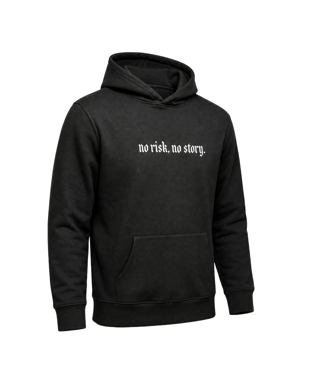 No Risk No Story Hoodie