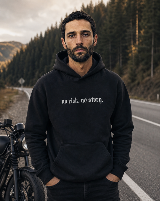 No Risk No Story Hoodie