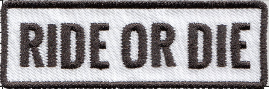 Ride or Die Patch