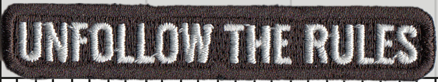 Unfollow The Rules Patch